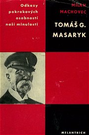 Milan Machovec, Tomáš G. Masaryk, 1968